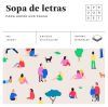 Sopa de letras para hacer una pausa (Cuadrados de diversión)